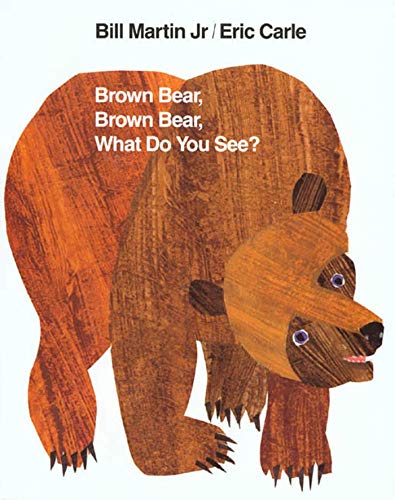 Brown Bear, Brown Bear, What Do