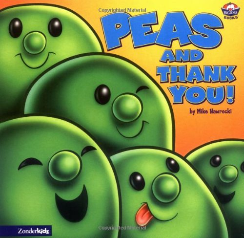 Peas and Thank You! (Big Idea Books / VeggieTales)