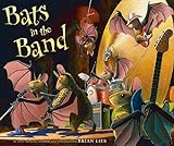 Bats in the Band (A Bat Book)