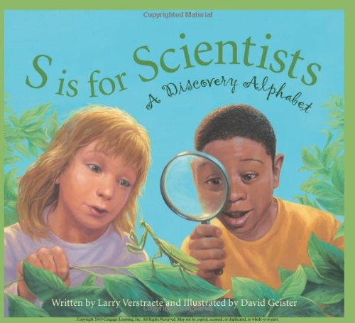 S is for Scientists: A Discovery Alphabet (Science Alphabet)