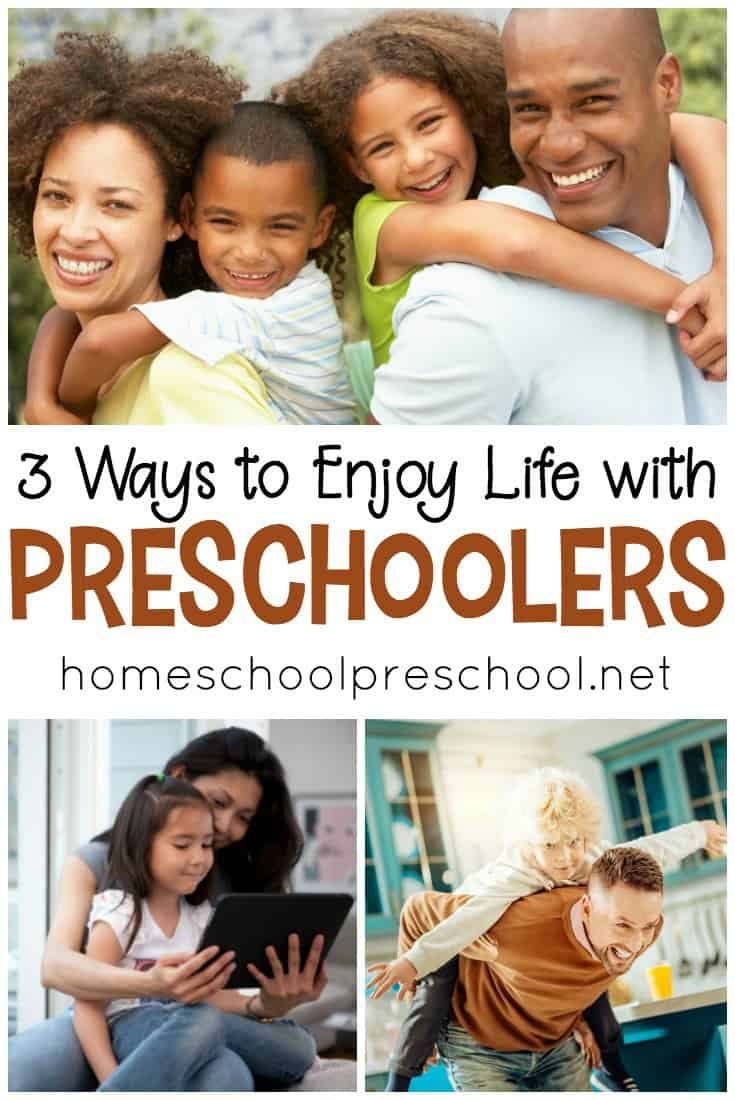 How to Enjoy Life with Preschoolers