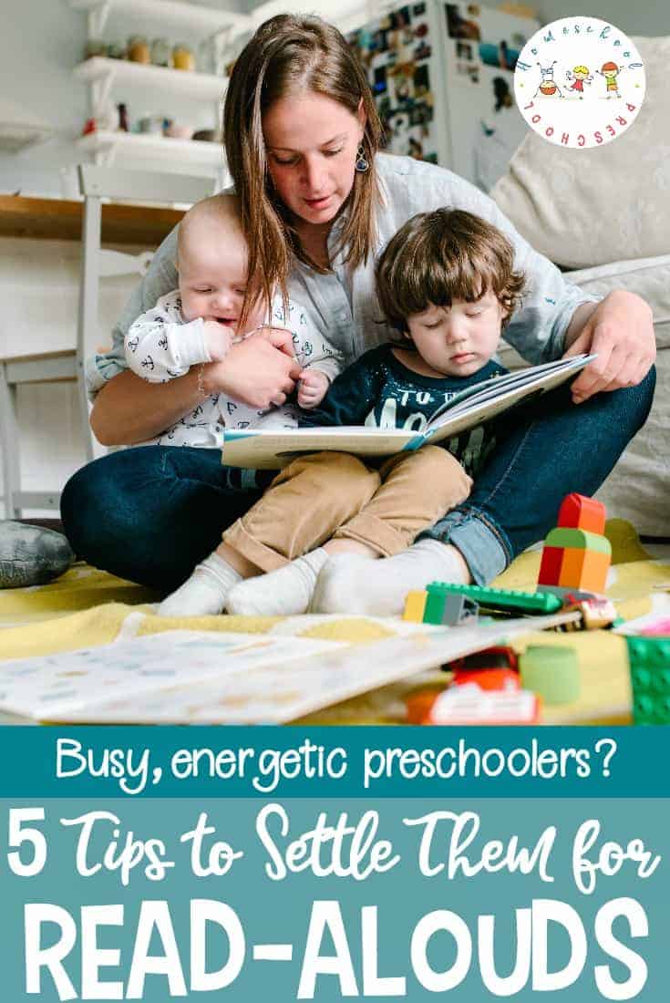 Are you trying to read aloud to a wiggly preschooler? Here are a few awesome tips for reading aloud to energetic preschoolers who just can't hold still.