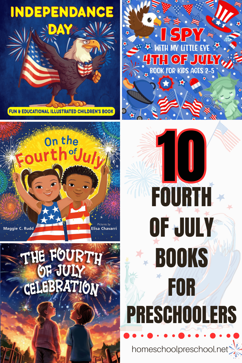 4 image collage with patriotic background with the words 10 Fourth of July Books for preschoolers